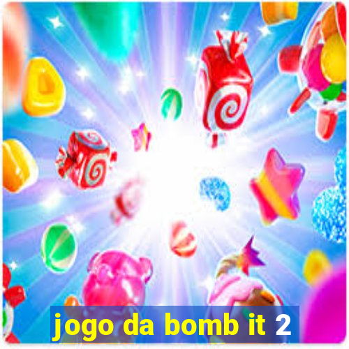 jogo da bomb it 2